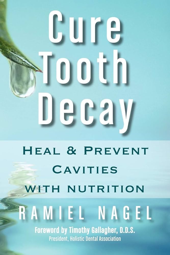Cure Tooth Decay Book